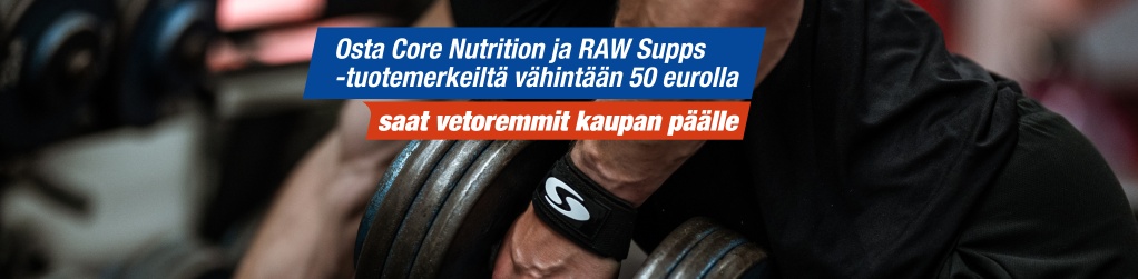Vetoremmit kaupan plle ostaessasi Core Nutrition ja RAW Supps -tuotemerkeilt vhintn 50 :lla.